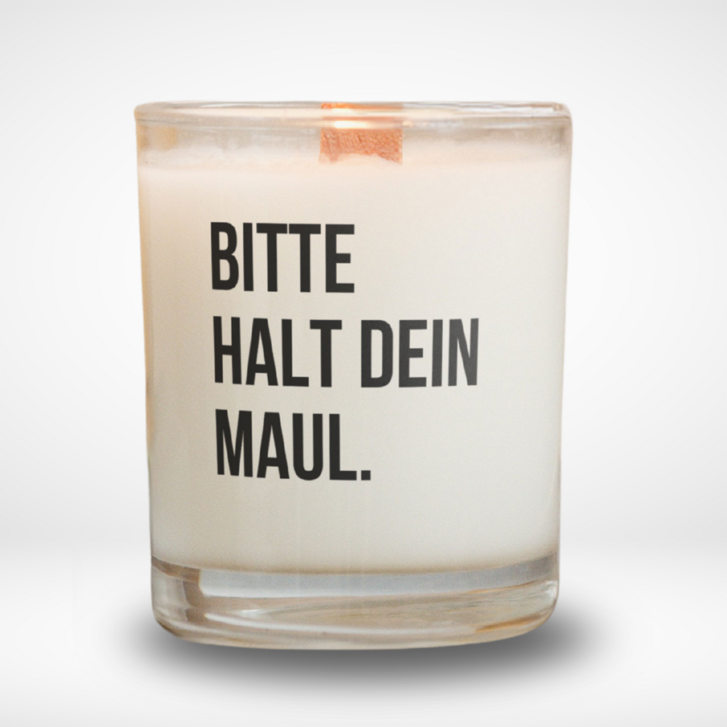Spruchkerze „Bitte halt dein Maul..."