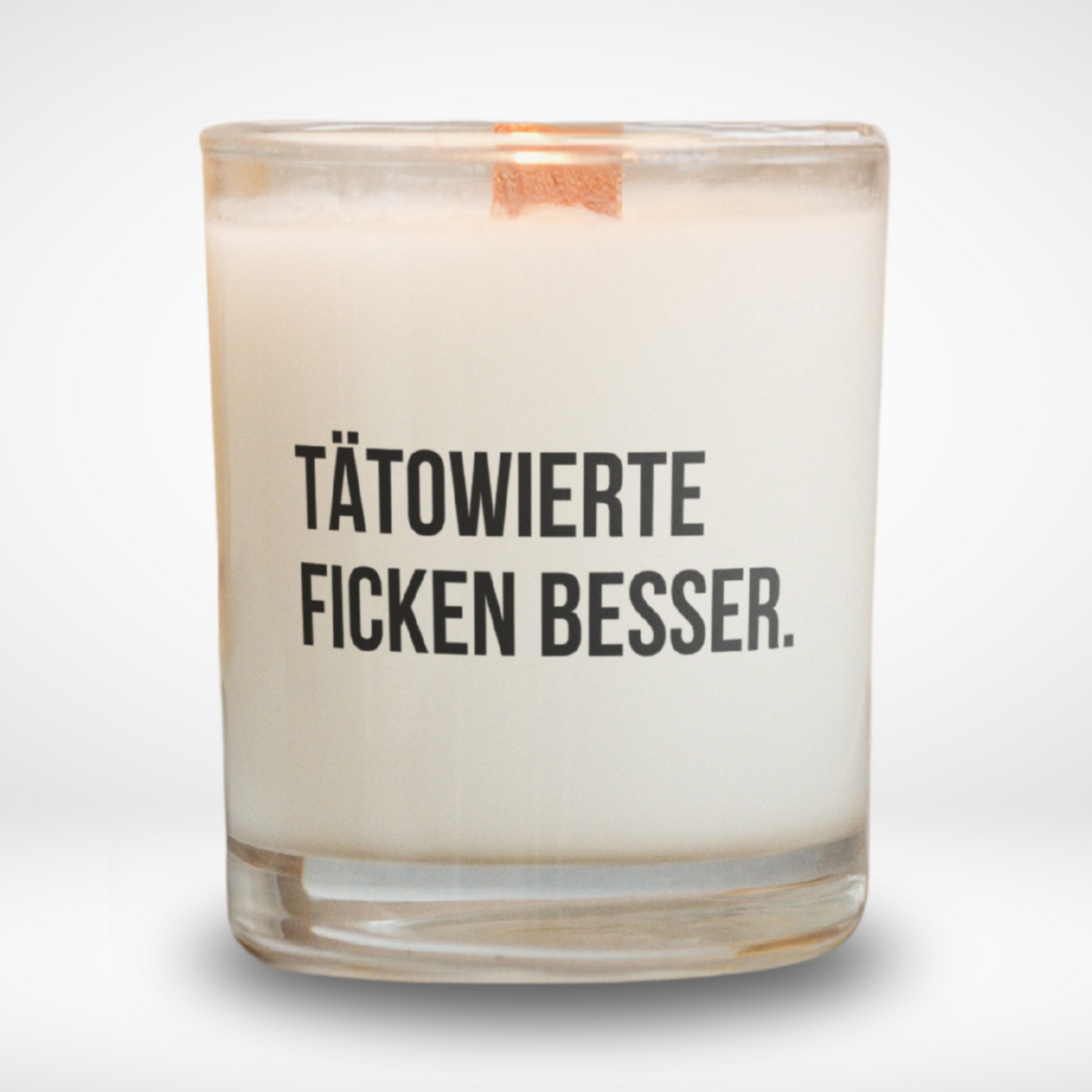 Spruchkerze „Tätowierte Ficken besser."